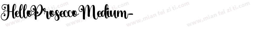 HelloProsecco Medium字体转换